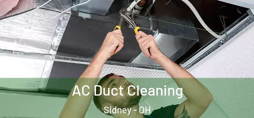  AC Duct Cleaning Sidney - OH