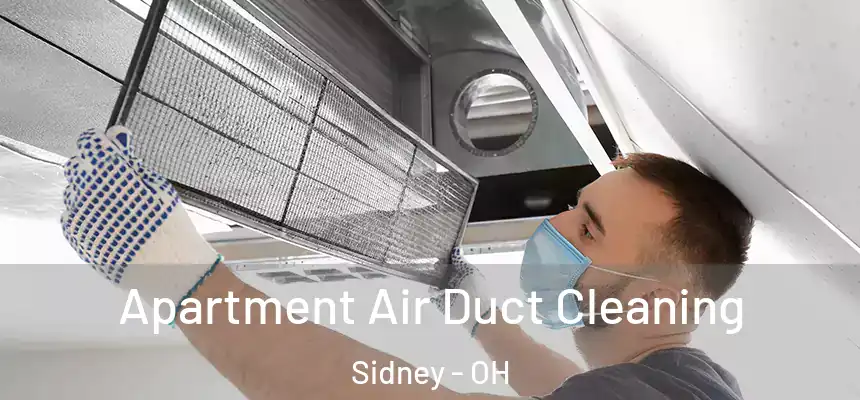  Apartment Air Duct Cleaning Sidney - OH